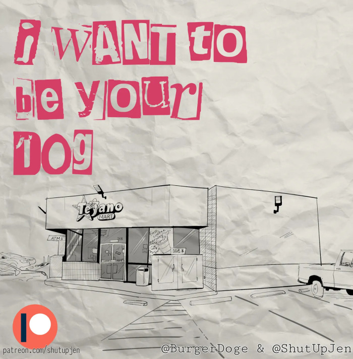 [HailToTheDog/ShutUpJen] I want to be your dog (ongoing)