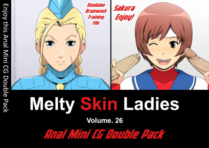 [Spiral Brain (Greco Roman)] Melty Skin Ladies Vol. 26 - Anal Mini CG Double Pack (Street Fighter) [English] [EHCOVE]