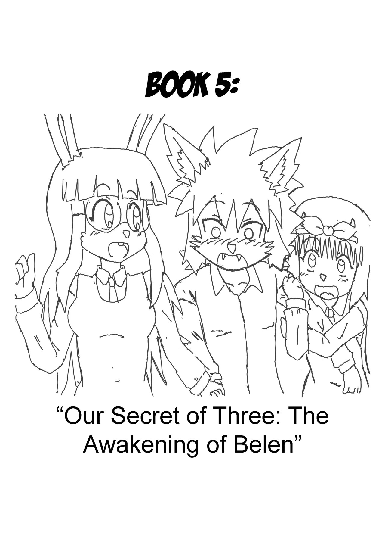 Our Secret of Three: The Awakening of Belen - Page 28