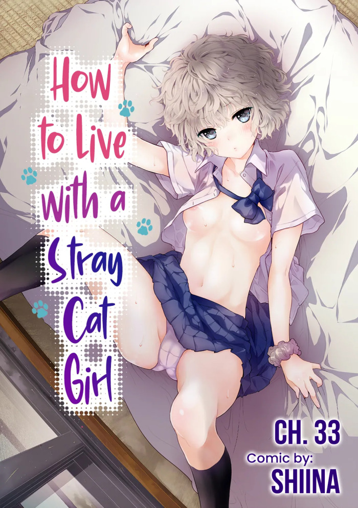 [Shiina] Noraneko Shoujo to no Kurashikata Ch. 33-49 | How to Live with a Stray Cat Girl Ch. 33-49 [English] [1 2 Translations]